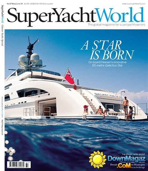 Superyacht World Mayjune 2014 Download Pdf Magazines Magazines