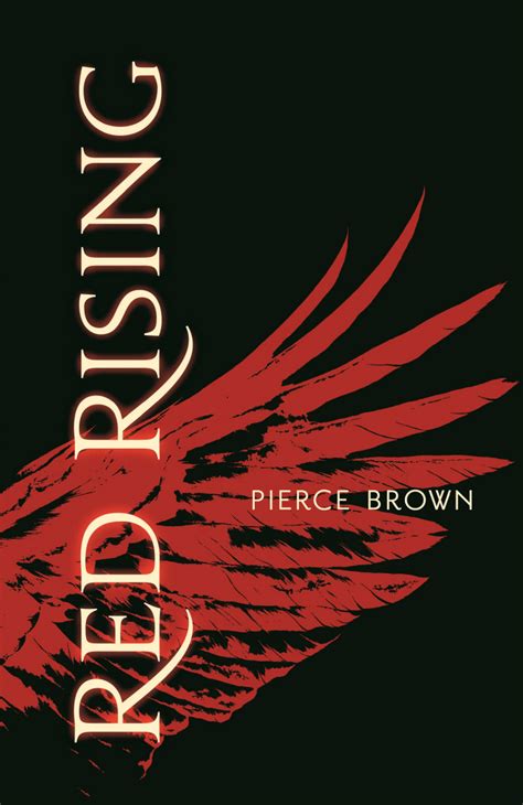 A Review Of Red Rising By Pierce Brown Bills Book Reviews