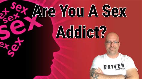 Are You A Sex Addict Test Youtube