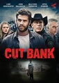 Cut Bank (2014) scheda film - Stardust