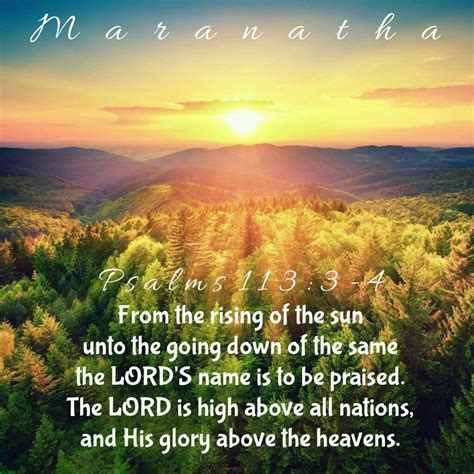Psalms 1133 4 Kjv From The Rising Of The Sun Unto The Going Down Of