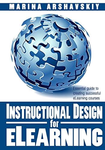 Instructional Design For Elearning Essential Guide To Creating