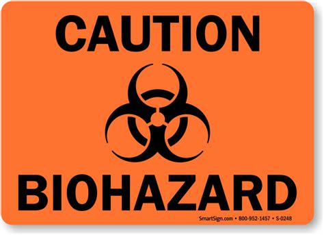 Caution Biohazard Signs Biohazard Signs SKU S 0248