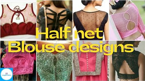 Half Net Neck Blouse Back Neck And Sleeves Designs Youtube