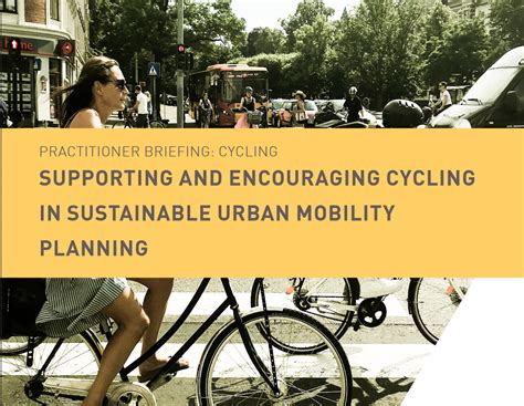Supporting And Encouraging Cycling In Sustainable Urban Mobility