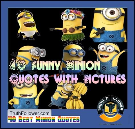 40 Funny Best Minion Quotes With Pictures Minion Quotes Minions