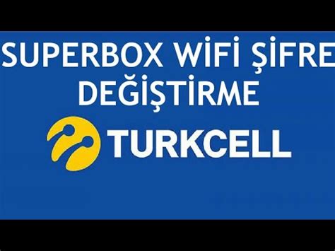 Turkcell Superbox Wifi Ifre De I Tirme Nas L Yap L R Youtube