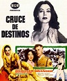 Cruce de destinos - Película 1955 - SensaCine.com