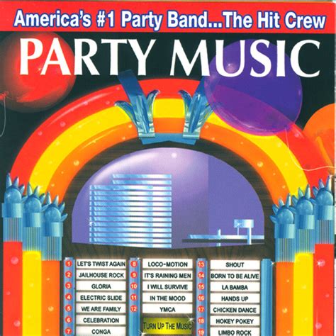 Drews Famous Party Music By The Hit Crew On Spotify