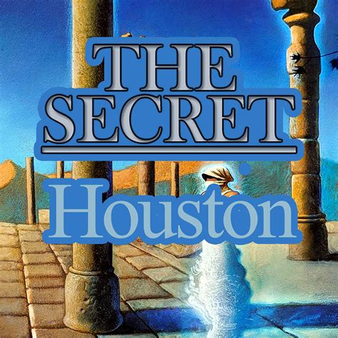 The Secret a Treasure Hunt Houston