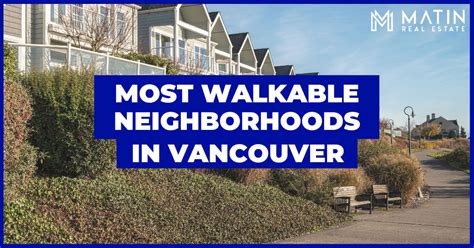5 Walkable Neighborhoods In Vancouver Wa