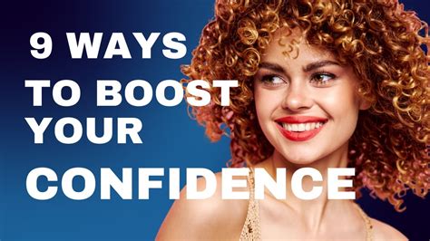 Unlock Your Confidence Potential Today 9 Ways To Boost Your Confidence Youtube