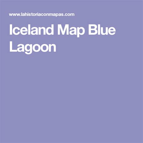 Iceland Map Blue Lagoon Iceland Map Blue Lagoon Map