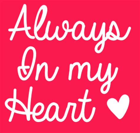 Always In My Heart Font By Bythebutterfly Fontspace