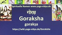 Spiritueller Name Goraksha - Bedeutung und Übersetzung aus dem Sanskrit ...