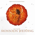 Mychael Danna - Monsoon Wedding | Releases | Discogs
