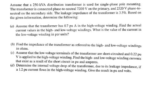 Relationship between voltage and current current and voltage are two fundamental quantit. Answered: Assume that a 250-kVA distribution… | bartleby