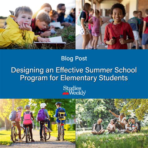 Designing An Effective Summer School Program For Elementary Students