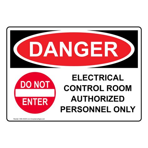 Osha Danger Electrical Control Room Sign With Symbol Ode 25230