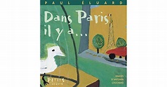 Dans Paris Il Y A.. by Paul Éluard