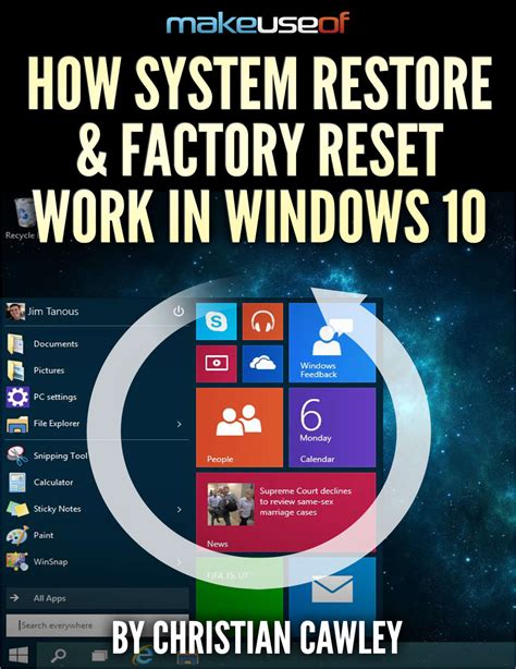 How System Restore And Factory Reset Work In Windows 10 Free Guide