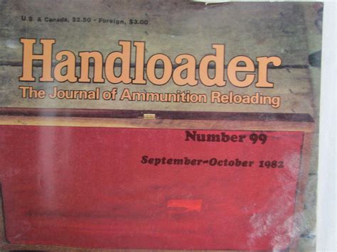 The Handloader Magazine Ammunition Reloading YEAR 1982 VOLUME 99 EBay