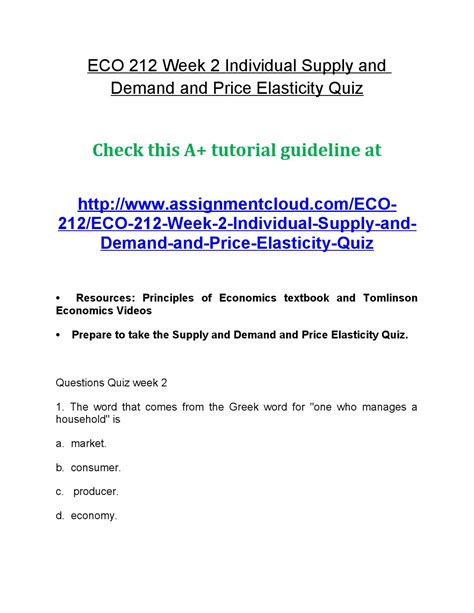 Eco 212 Week 2 Individual Supply And Demand And Price Elasticity Quiz
