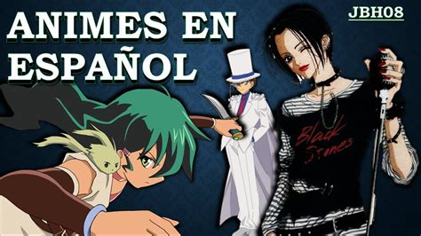 8 Animes En EspaÑol Latino 9 Youtube
