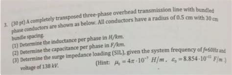 3 A Completely Transposed Three Phase Overhead