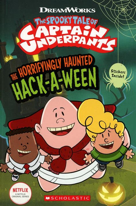 Captain Underpants The Horrifyingly Haunted Hack A Ween Tp Comic Reader 1