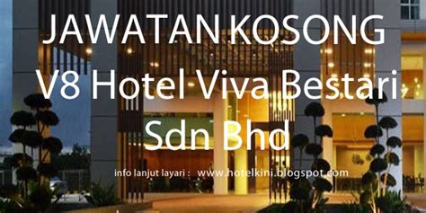 We are the local company and the only one that doing the processing base on raw meat. Jawatan Kosong V8 Hotel Viva Bestari Inn Sdn Bhd 2017 ...