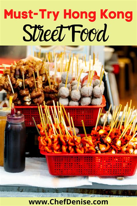 Street Food With Text Overlay That Reads Must Try Hong Kong Street Food