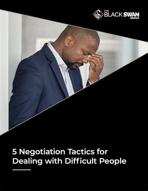 5 Negotiation Tactics For Dealing With Difficult People