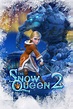 The Snow Queen 2: Refreeze (2014) - Posters — The Movie Database (TMDB)