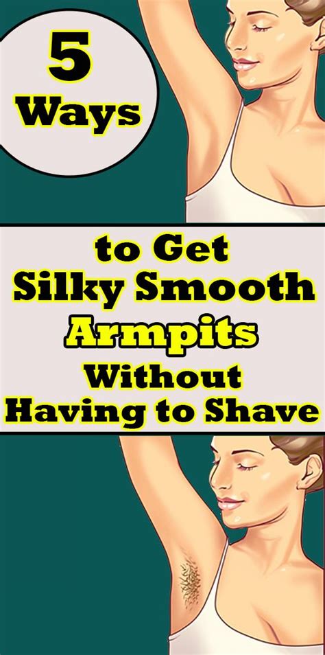 5 Ways To Get Silky Smooth Armpits Without Having To Shave Natural Beauty Tips Beauty Hacks