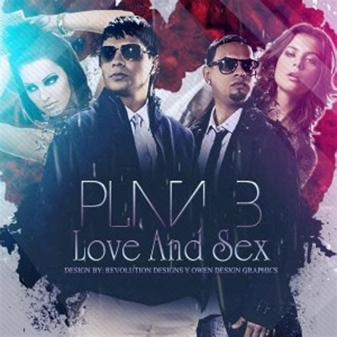 Plan B Love And Sex Rmx2014 By Musicnewreggaetonremix Music