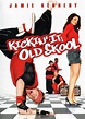 [HD] Kickin' It Old Skool 2007 Online Español Castellano - Pelicula ...