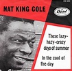 Nat King Cole - Those Lazy-Hazy-Crazy Days Of Summer (1963, Vinyl ...