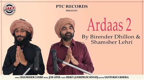 Ardaas 2 Birender Dhillon And Shamsher Lehri Ptc Records Latest