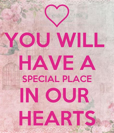 You Will Have A Special Place In Our Hearts Poster Shag Keep Calm O