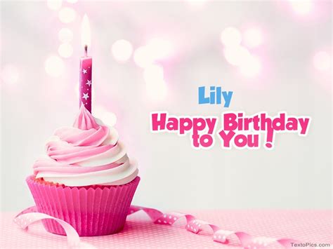 Happy Birthday Lily Pictures Congratulations