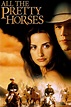 Watch All the Pretty Horses (2000) Online | Free Trial | The Roku ...