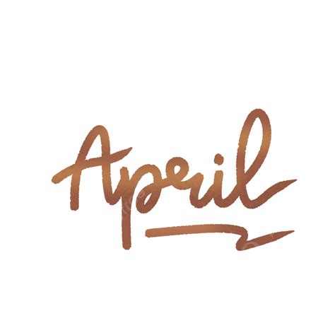 April Month Hd Transparent April Lettering Month With Brown Color