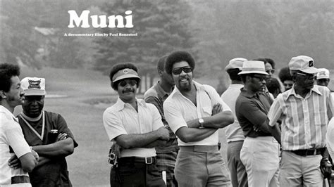 Muni Film World Premiere On Golf Channel Tuesday October 27th At 9pm