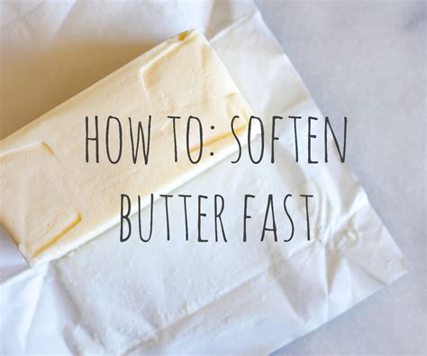 How To Soften Butter Fast With Pictures Instructables