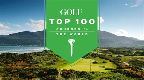 Top 100 Golf Courses In The World 2017 18