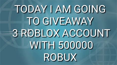 3 Roblox Accounts Giveaway With 50000 Robux Youtube