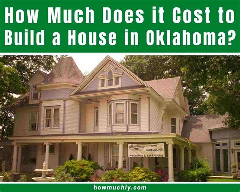 How Much Does It Cost To Build A House In Oklahoma 2022