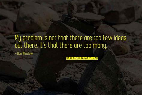 Not My Problem Quotes Top 85 Famous Quotes About Not My Problem