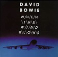 David Bowie: When the Wind Blows (1986)